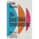 The Great Global Transformation: National Market Liberalism in a Multipolar World