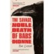 The Savage, Noble Death of Babs Dionne: "One of the best crime novels of 2025"