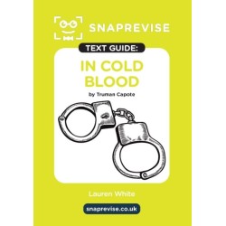 SnapRevise In Cold Blood by Truman Capote Text Guide for English Literature