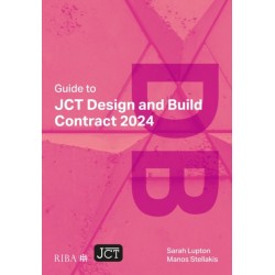 Guide to JCT Design and Build Contract 2024 2025
