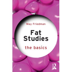 Fat Studies: The Basics