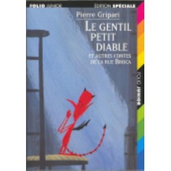 Le gentil petit diable et autres contes de la Rue Broca/Edition specia