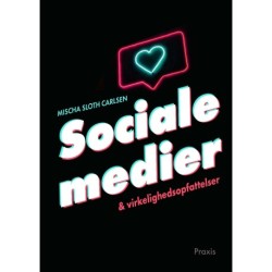 Sociale medier og virkelighedsopfattelser