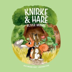 Knirke & Hare bliver modige