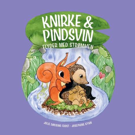 Knirke & Pinsvin flyder med strømmen