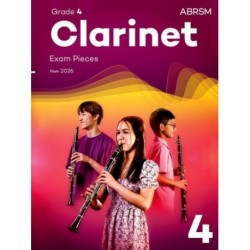 Clarinet Exam Pieces from 2026, ABRSM Grade 4: Selected from the syllabus from 2026. Clarinet Part & Piano Accompaniment