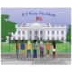 If I Were President