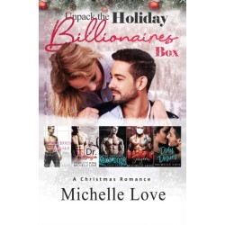 Unpack The Holiday Billionaires: A Christmas Romance