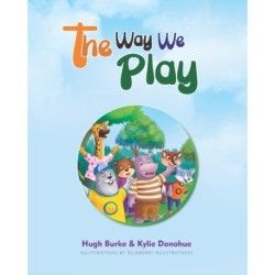 The Way We Play: Celebrating Our Differences