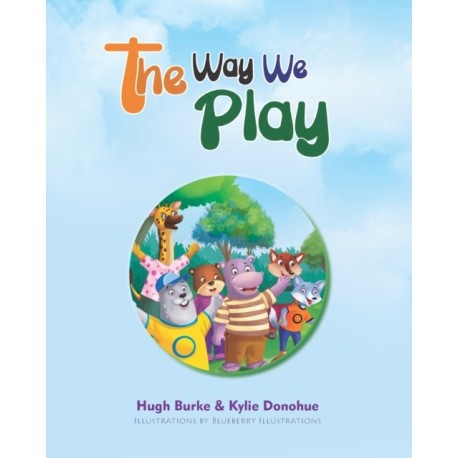 The Way We Play: Celebrating Our Differences