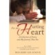 For the Hurting Heart: A Collection of Poetry and My Journey Thus Far