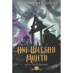 Oni Umeshu Mojito: A GameLit Urban Fantasy