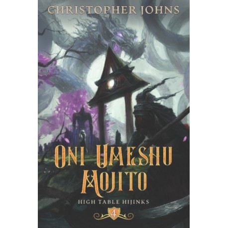 Oni Umeshu Mojito: A GameLit Urban Fantasy