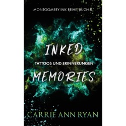 Inked Memories - Tattoos und Erinnerungen