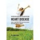 64 Natural Meal Recipes for People Who Suffer From Heart Disease: Start a Heart-Healthy Diet With These Recipes And Change Your Life Forever!