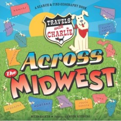 Travels With Charlie: Across the Midwest