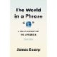 The World in a Phrase: A Brief History of the Aphorism, Second Edition