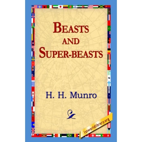 Beasts and Super-Beasts