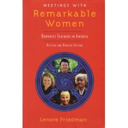 Meetings with Remarkable Women: Buddhist Teachers in America