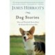 James Herriot's Dog Stories: Warm and Wonderful Stories About the Animals Herriot Loves Best