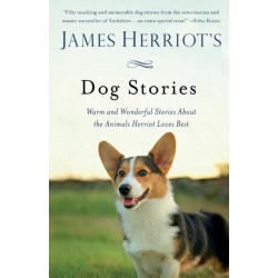 James Herriot's Dog Stories: Warm and Wonderful Stories About the Animals Herriot Loves Best