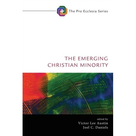 The Emerging Christian Minority