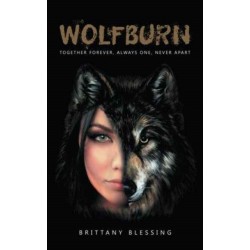 WolfBurn: Together Forever, Always One, Never Apart