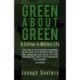 Green about Green: A Civilian in Military Life