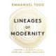 Lineages of Modernity: A History of Humanity from the Stone Age to Homo Americanus