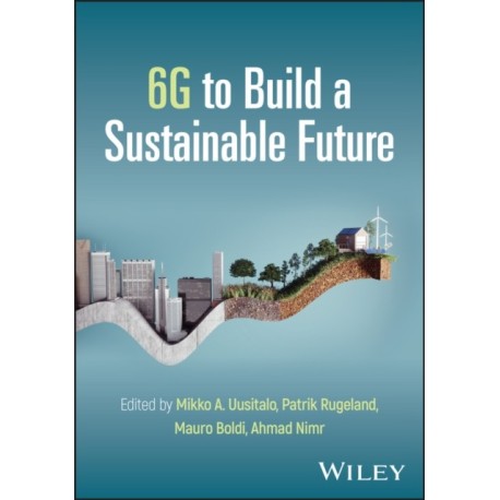 6G to Build a Sustainable Future