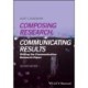 Composing Research, Communicating Results: Writing the Communication Research Paper