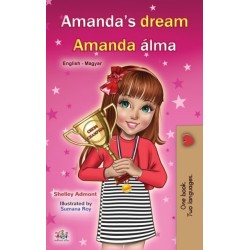 Amanda's Dream (English Hungarian Bilingual Book for Children)