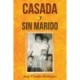 Casada y sin marido