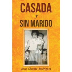 Casada y sin marido