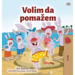 I Love to Help (Serbian Children's Book - Latin Alphabet)