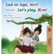 Let's play, Mom! (Danish English Bilingual Book for Kids)