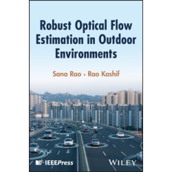 Robust Optical Flow Estimation in Outdoor Environments