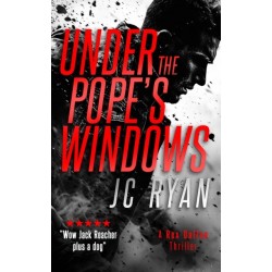 Under The Pope's Windows: A Rex Dalton Thriller