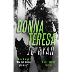 Donna Teresa: A Rex Dalton Thriller