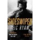 Sideswiped: A Rex Dalton Thriller
