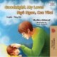 Goodnight, My Love!: English Vietnamese Bilingual Book