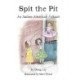 Spit the Pit: An Italian-American Folktale