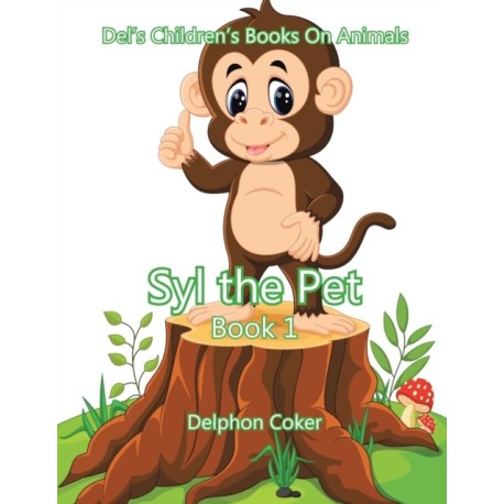 Syl the Pet: Book 1