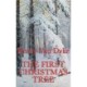 The First Christmas Tree
