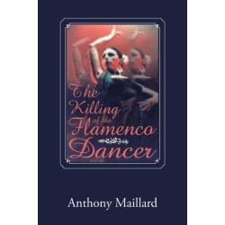 The Killing of the Flamenco Dancer