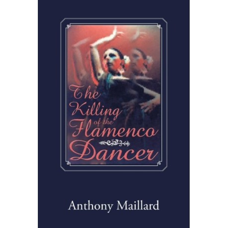 The Killing of the Flamenco Dancer
