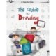 The Guide to Drawing: A Step-by-Step Drawing and Activity Book for Kids to Learn to Draw Common Stuff in Life