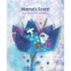 Mama's Scent