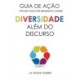 Action Guide: Diversity Beyond Lip Service (Portuguese Translation)