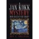 A Jan Kokk Mystery: Who Killed Van Gogh?